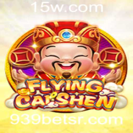 Explorando o Mundo de FlyingCaiShen em 939bet